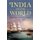 India and the World - A History of Connections, c. 1750-2000 (Hardcover): Claude Markovits