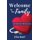 Welcome to the Family - Life Behind the Thin Blue Line (Paperback): Elsa Kurt