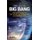 The Digital Big Bang - The Hard Stuff, the Soft Stuff, and the Future of Cybersecurity (Hardcover): P Quade