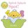 I Love Spot Baby Books: Splish Splash Spot! (Bath book): Eric Hill