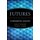 Futures: Fundamental Analysis (Hardcover): JD Schwager