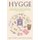 Hygge - 3 Manuscripts - Discover How To Live Cozily & Enjoy Life's Simple Pleasures With Everyday Mindfulness and Law of...