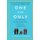 One and Only - The Freedom of Having an Only Child, and the Joy of Being One (Paperback): Lauren Sandler
