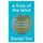 A Trick Of The Mind - How the Brain Invents Your Reality (Paperback): Daniel Yon