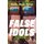 False Idols (Paperback): Karla Marie Sweet