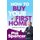 How to Buy Your First Home (And How to Sell it Too) (Paperback): Phil Spencer