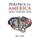 Politics in America - A Guide to the Two-Party System (Paperback): Frank P Daversa