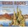 Weird Rocks (Hardcover): Michele Corriel