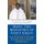 Mary, the Mediatrix of God's Grace - Revised Edition: My Call to the Roman Catholic Priesthood An Autobiography...