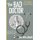 The Bad Doctor - The Troubled Life and Times of Dr Iwan James (Paperback): Ian Williams