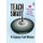 Teach Smart - 11 Learner-Centered Strategies That Ensure Student Success (Hardcover): P. J. Caposey, Todd Whitaker
