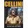 Cellini-Freedom Fighter - This is his true life story. (Hardcover): Mick J. Prodger
