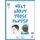 What about Those Pants? (Paperback): Gail L. Gibbs