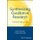 Synthesizing Qualitative Research - Choosing the Right Approach (Paperback): K Hannes