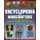The Ultimate Unofficial Encyclopedia for Minecrafters - An A - Z Book of Tips and Tricks the Official Guides Don't Teach...