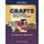 Crafts and Creative Media in Therapy (Paperback, 5th Revised edition): Carol Crellin Tubbs, Margaret Drake