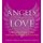 Angels of Love - 5 Heaven-Sent Steps to Find and Keep the Perfect Relationship (Paperback): Grant Virtue, Melissa Virtue