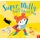 Super Milly and the Super School Day (Paperback): Stephanie Clarkson