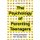 The Psychology of Parenting Teenagers - Thriving throughout their teenage years (Paperback): Kairen Cullen