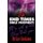 End Times Bible Prophecy - It's Not What They Told You (Paperback): Brian Godawa