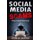 Social Media Scams - Protect Yourself From Scams (Paperback): Francis Zeppieri, Susan Zeppieri