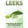 Leeks (Paperback): Michelle Hawkins