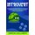 Introvert - An Essential Guide to Making the Most of Your Introversion, including a Guide to Overcoming Social Anxiety and...