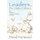 Leaders, Do Unto Others - Brief Meditations on Leading and Learning and Loving (Paperback): David Harwood