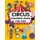 Circus Coloring Book For Kids - Discover This Collection Of Circus Coloring Pages for all Kids Girls and Boys (Paperback): Sdk...