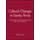 Cultural Change in Family Firms - Anticipating and  Managing Business and Family Transitions (Paperback, New): W.G. Dyer
