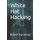 White Hat Hacking (Paperback): Robert Karamagi
