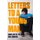 Letters to A Young Man (Paperback): Bruce R Burns