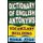Dictionary of English Antonyms - Vocabulary Building (Abridged, Paperback, Abridged edition): Manik Joshi