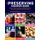 The Preserving Answer Book - Expert Tips, Techniques, and Best Methods for Preserving All Your Favorite Foods (Paperback):...