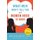 What Men Won't Tell You But Women Need to Know (Paperback, 2nd ed.): Bob Berkowitz, Roger Gittines