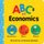 ABCs of Economics (Board book): Chris Ferrie, Veronica Goodman