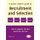 A Project Leader's Guide to Recruitment and Selection - How to Appoint the Best Person for the Role (Paperback): Edward...