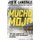 Mucho Mojo - Hap and Leonard Book 2 (Paperback): Joe R. Lansdale