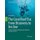 The Coral Reef Era: From Discovery to Decline - A history of scientific investigation from 1600 to the Anthropocene Epoch...