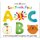 See, Touch, Feel: ABC (Board book): Roger Priddy