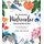 15-Minute Watercolor Masterpieces - Create Frame-Worthy Art in Just a Few Simple Steps (Paperback): Anna Koliadych