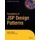 Foundations of JSP Design Patterns (Paperback, Softcover reprint of the original 1st ed.): Andrew Patzer