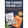 How to Manage Your Home & Life - 2 Books in 1: Time Management for Women + A Guide to Decluttering and Organizing Your Home -...
