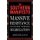 The Southern Manifesto - Massive Resistance and the Fight to Preserve Segregation (Hardcover): John Kyle Day