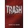 Trash - African Cinema from Below (Paperback): Kenneth W. Harrow