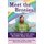 Meet the Bronies - The Psychology of the Adult My Little Pony Fandom (Paperback): Patrick Edwards, Daniel P. Chadborn, Courtney...