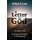 A Letter to God - One Man's Life; A Confessional Prayer of Thanksgiving (Paperback): Arthur A. Lutz