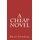A Cheap Novel (Paperback): Brian Peterson