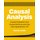 Causal Analysis - Impact Evaluation and Causal Machine Learning with Applications in R (Paperback): Martin Huber