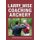 Larry Wise on Coaching Archery (Paperback): Larry Wise
